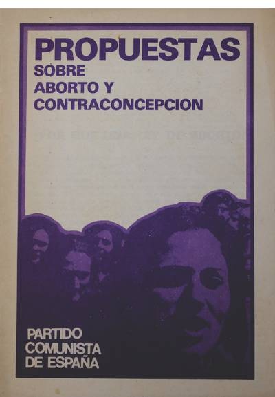 �Propuestas sobre aborto y contraconcepci�n�
