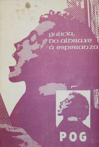�Galicia, do aldraxe � esperanza�