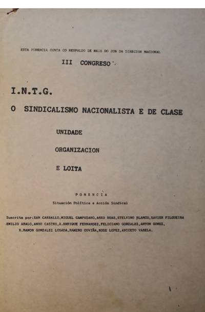 �I.N.T.G O sindicalismo nacionalista e de clase�