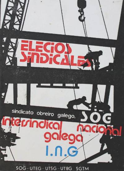 Programa da Intersindical Nacional Galega-Sindicato Obreiro Galego para as elecci�ns sindicais