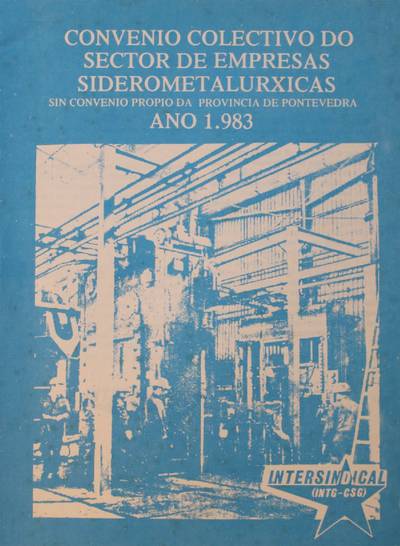 �Convenio colectivo do sector de empresas metalurxicas�