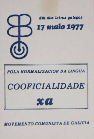 �D�a das letras galegas. 17 de maio de 1977�