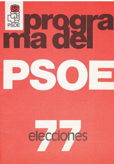 �Programa del PSOE. Elecciones 1977�