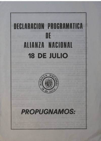 �Declaracion programatica de Alianza Nacional 18 de julio�