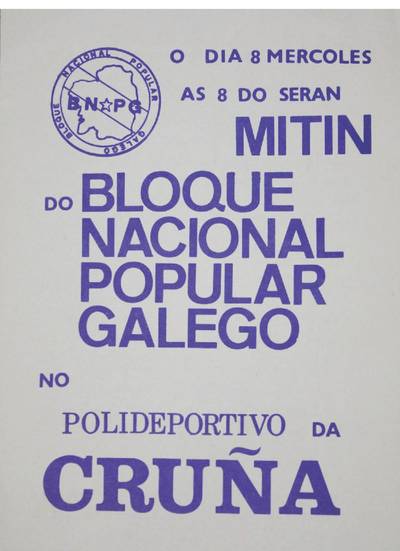 �Mitin do Bloque Nacional Popular Galego�